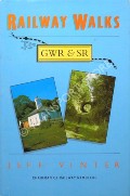Book cover of Railway Walks - GWR & SR by VINTER, Jeff